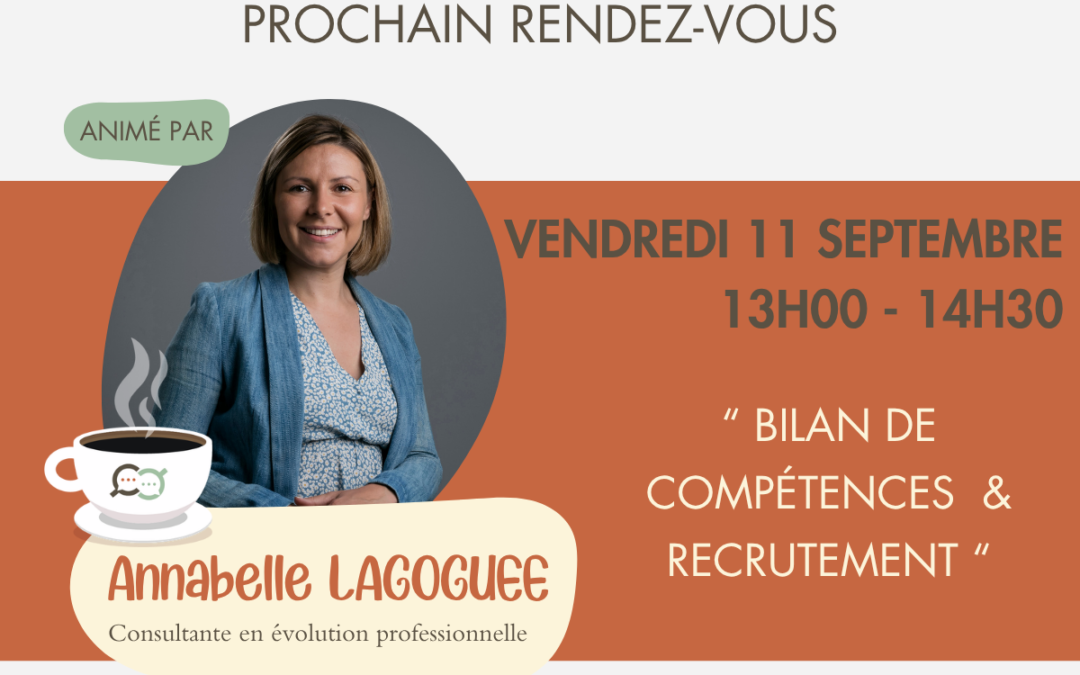 CAFES DE L’EVOLUTION PROFESSIONNELLE | Venez échanger sur vos projets professionnels !